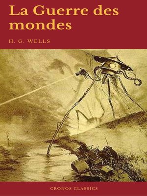 cover image of La Guerre des mondes (Cronos Classics)